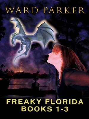 cover image of Freaky Florida Books 1-3